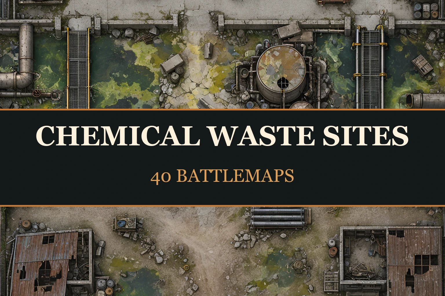 Chemical waste sites — 40 Battlemaps