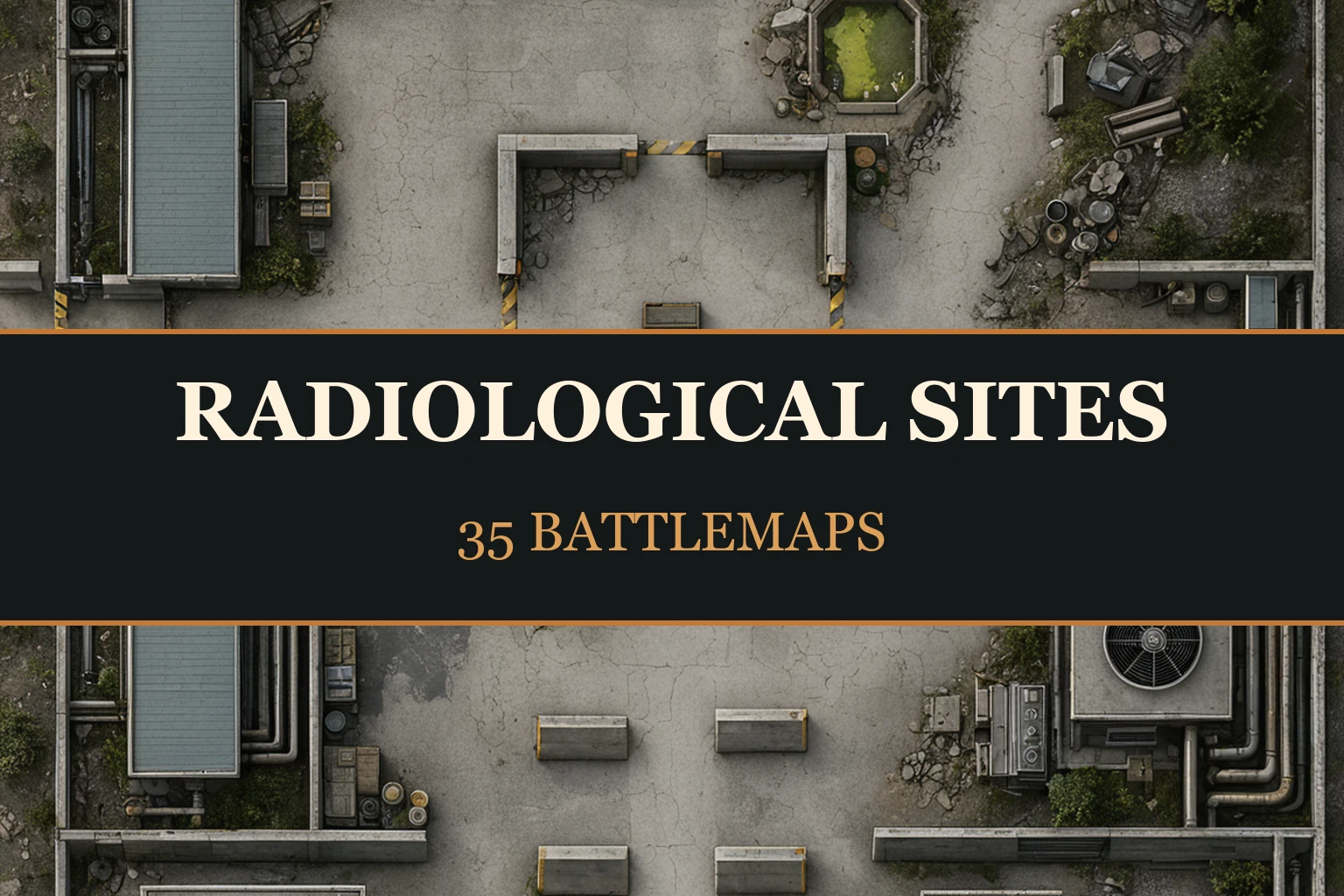 Sites radiologiques — 35 battlemaps