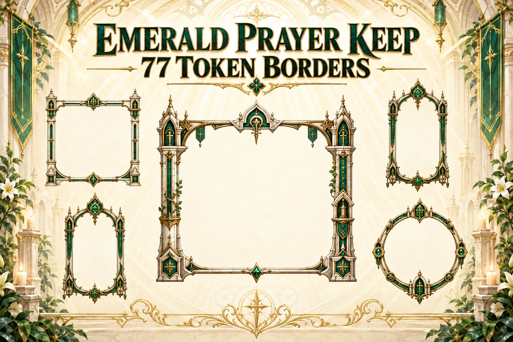 77 Emerald Prayer Keep Token Borders